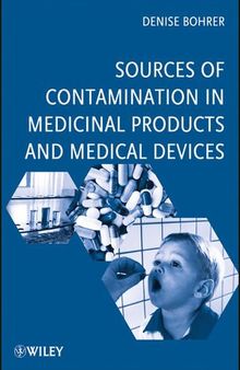 Sources of Contamination in Medicinal Products and Medical Devices