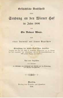 Geschichtliche Denkschrift einer Sendung an den Wiener Hof im Jahre 1806