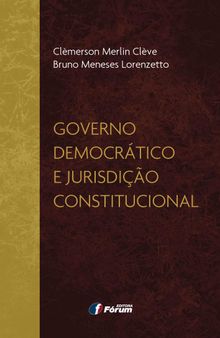Governo democrático e jurisdição constitucional