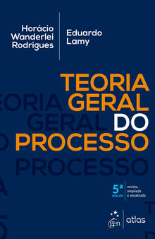Teoria Geral do Processo, 5ª edição