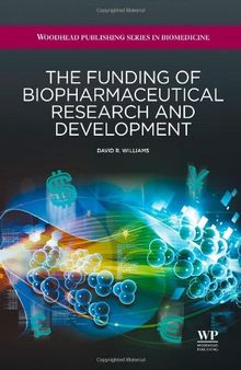 The funding of biopharmaceutical research and development