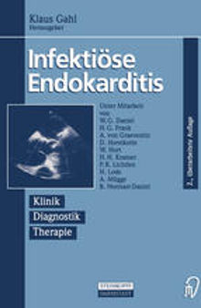 Infektiöse Endokarditis: Klinik Diagnostik Therapie