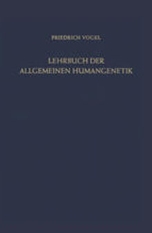 Lehrbuch der Allgemeinen Humangenetik