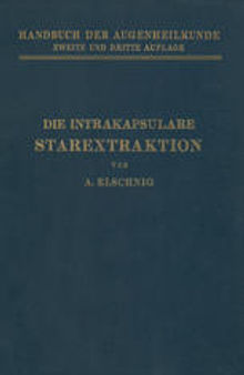 Die Intrakapsulare Starextraktion