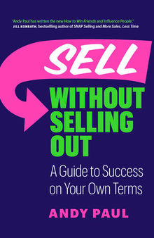 Sell without Selling Out