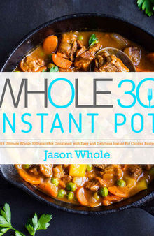 Whole 30 Instant Pot