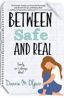 Between Safe and Real