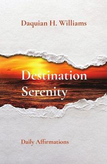 Destination Serenity: Daily Affirmations