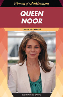 Queen Noor: Queen of Jordan