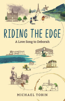 Riding the Edge: A Love Song to Deborah