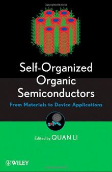 Self-Organized Organic Semiconductors: From Materials to Device Applications