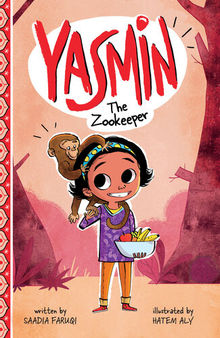 Yasmin the Zookeeper