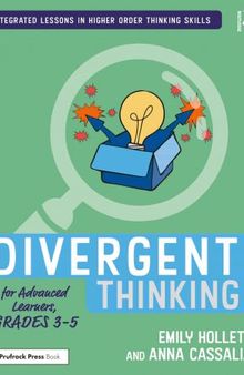Divergent Thinking for Advanced Learners, Grades 3–5