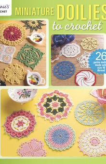 Miniature Doilies To Crochet