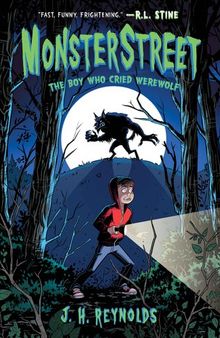 Monsterstreet #1: The Boy Who Cried Werewolf