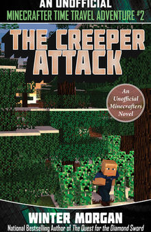The Heroic Visitor (For Fans of Creepers)