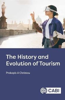 The History and Evolution of Tourism