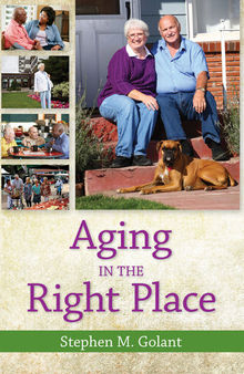 Aging in the Right Place
