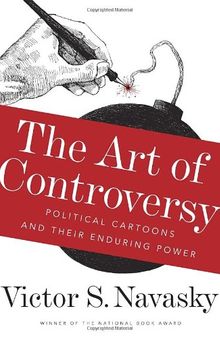 The Art of Controversy: Political Cartoons and Their Enduring Power