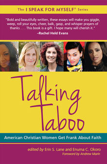 Talking Taboo: American Christian Women Get Frank About Faith