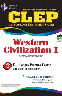 CLEP Western Civilization I - Ancient Near East to 1648