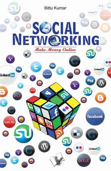 Social Networking: Make money online