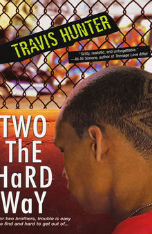 Two The Hard Way