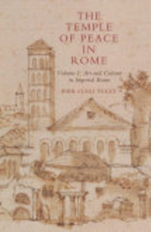 The Temple of Peace in Rome (2 Volumes Set)