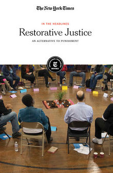 Restorative Justice: An Alternative to Punishment