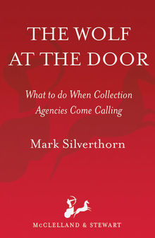 The Wolf at the Door: What to Do When Collection Agencies Come Calling