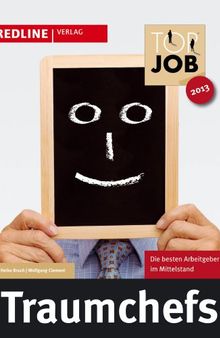 TOP JOB: Traumchefs: Die besten Arbeitgeber im Mittelstand