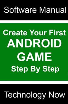 Create Your First Android Game Step By Step