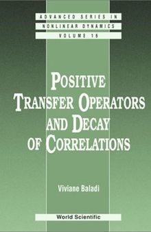 Positive Transfer Operators and Decay of Correlations