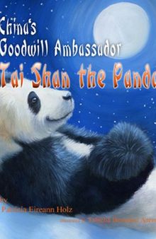 China's Goodwill Ambassador-Tai Shan the Panda
