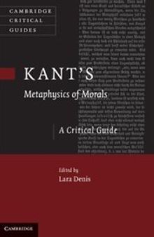 Kant's <EM>Metaphysics of Morals</EM>: A Critical Guide