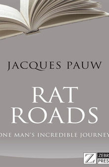 Rat Roads: One Man's Incredible Journey