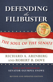 Defending the Filibuster: The Soul of the Senate