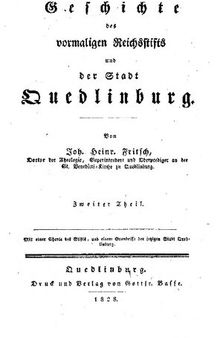 Geschichte des vormaligen Reichsstifts und der Stadt Quedlinburg
