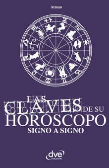 Las claves de su horóscopo signo a signo