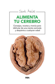 Alimenta tu cerebro