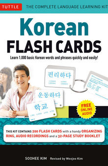 Korean Flash Cards Kit Ebook: Learn 1,000 Basic Korean Words and Phrases Quickly and Easily! (Hangul & Romanized Forms) (Downloadable Audio Included)