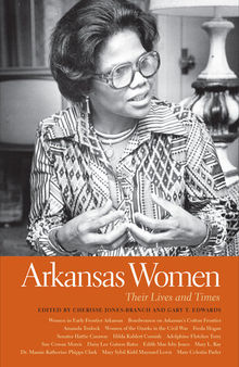 Arkansas Women: Their Lives and Times