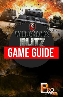 World of Tanks Blitz Game Guide