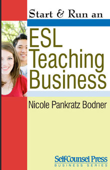 Start & Run an ESL Teaching Business