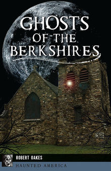Ghosts of Berkshires
