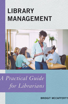 Library Management: A Practical Guide for Librarians