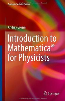 Introduction to Mathematica® for Physicists
