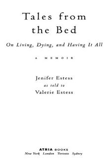 Tales from the Bed: On Living, Dying, and Having It All
