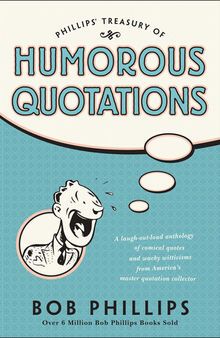 Phillips' Treasury of Humorous Quotations