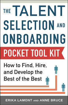 Talent Selection and Onboarding Tool Kit